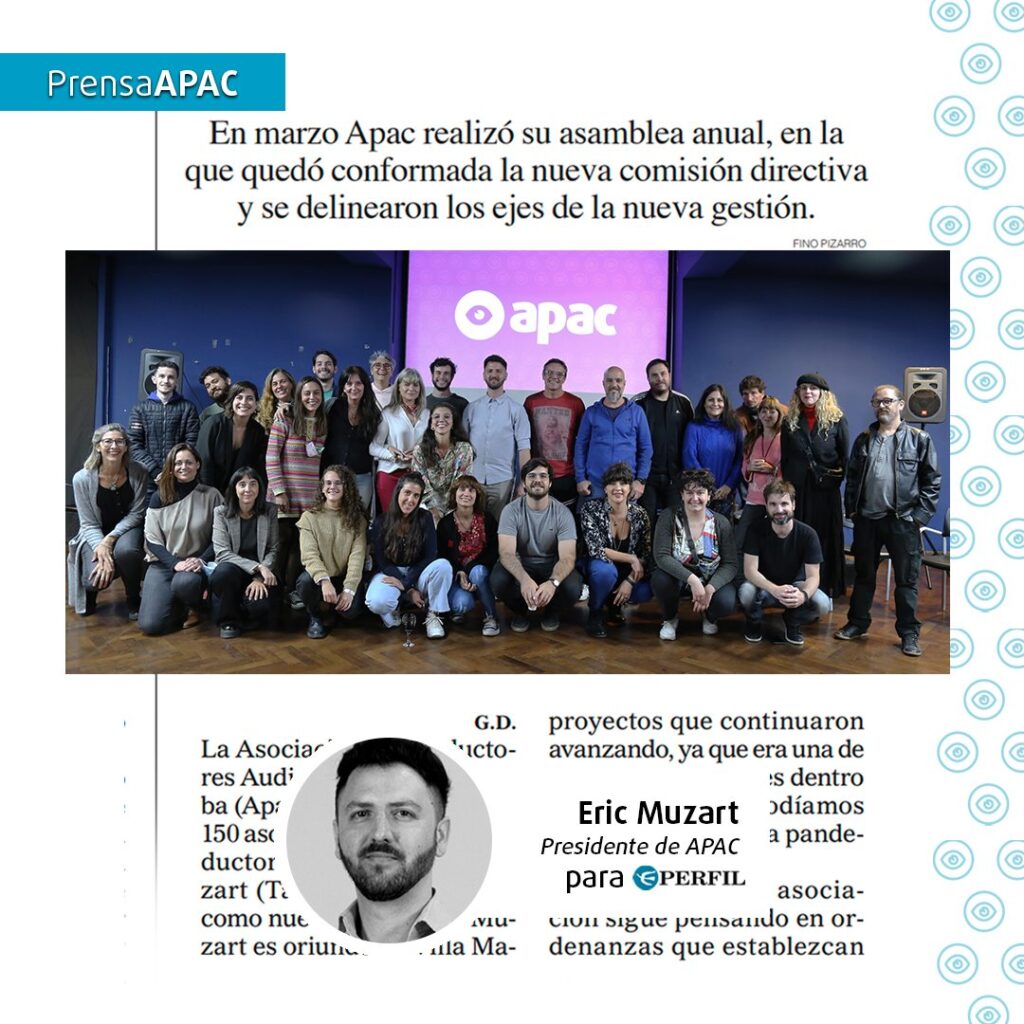 Nota a Eric Muzart, presidente de APAC, para Diario Perfil