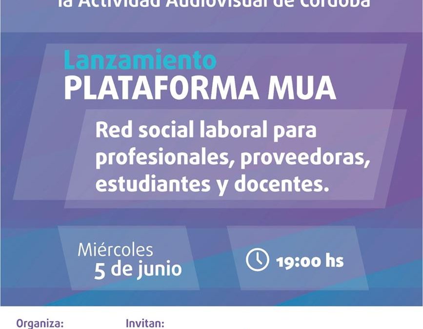 Conversatorio virtual: Lanzamiento Plataforma MUA en Córdoba