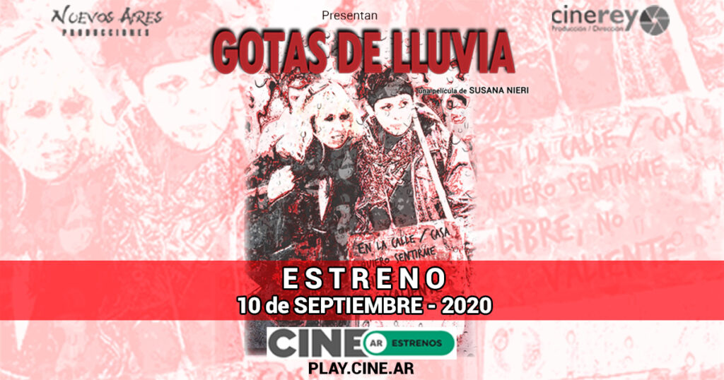 Estrena en Cine.ar el documental «Gotas de lluvia»
