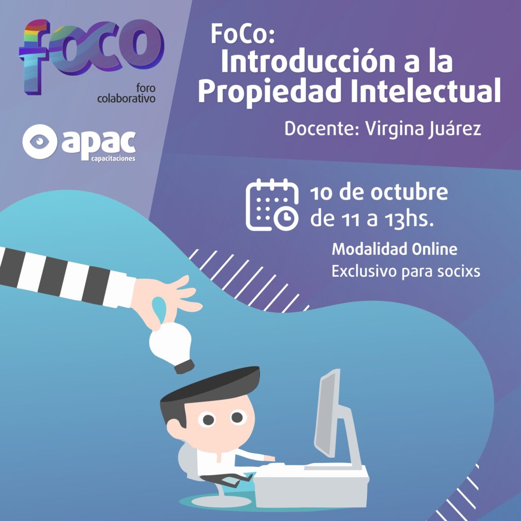 Nuevo FoCo Capacitación: Introducción a la Propiedad Intelectual