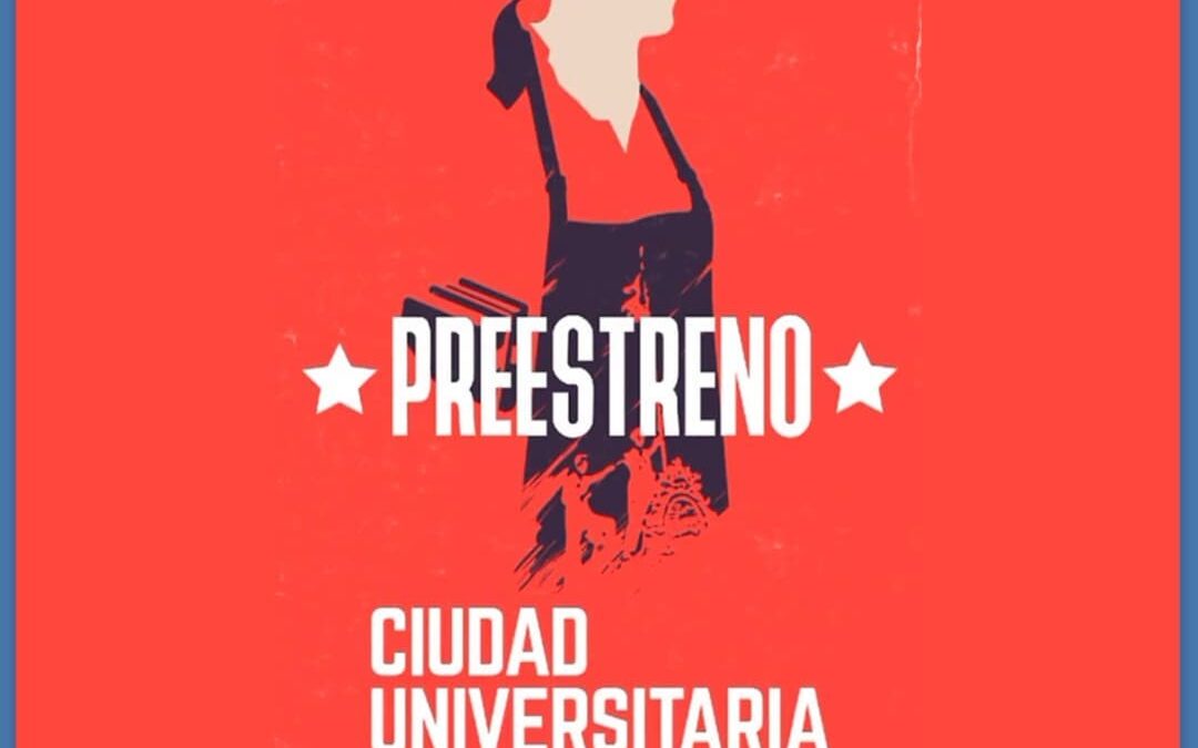 Pre estreno de Ciudad Universitaria
