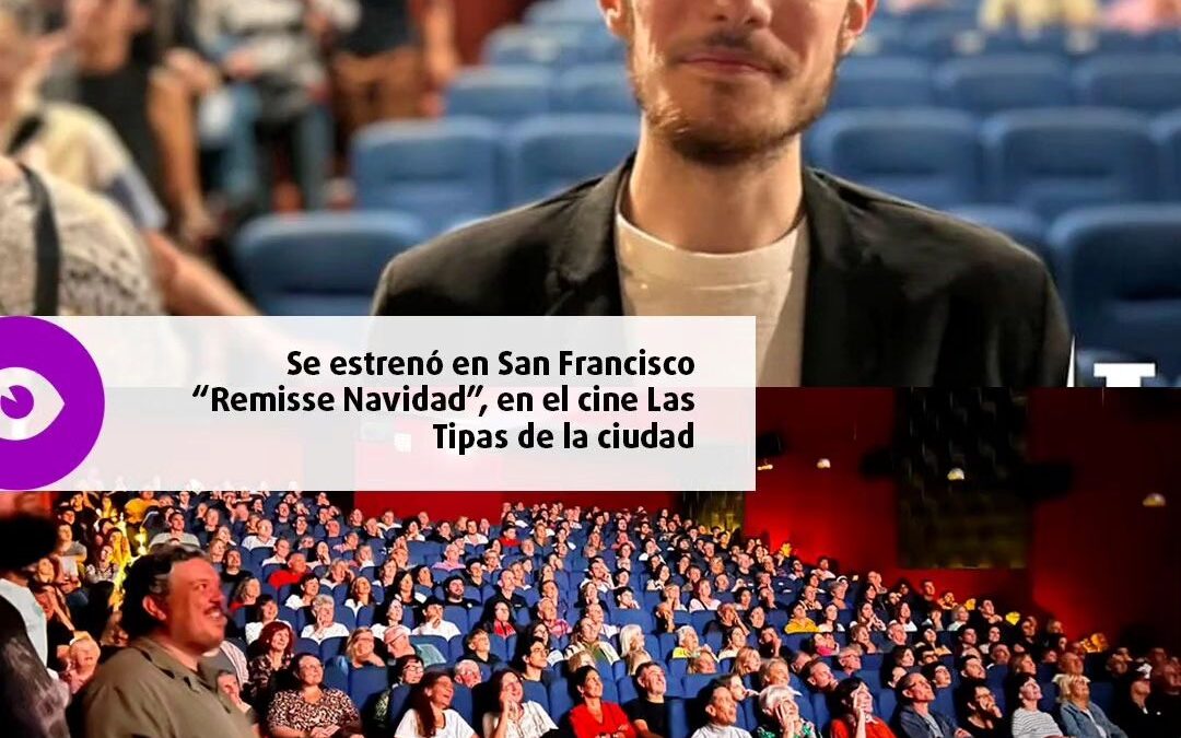 Se estrenó en San Francisco “Remisse Navidad»