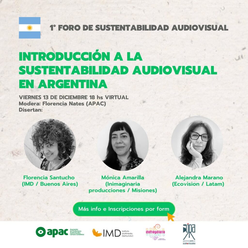 Panel N°1 «Introducción a la sustentabilidad audiovisual Argentina»