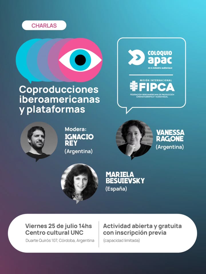 Charla | Coproducciones Iberoamericanas & Plataformas